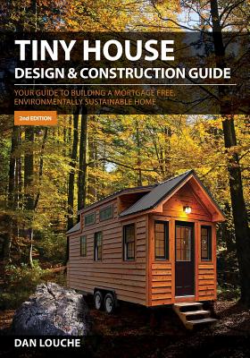 Immagine del venditore per Tiny House Design & Construction Guide (Paperback or Softback) venduto da BargainBookStores