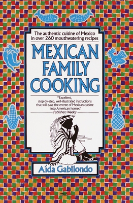 Image du vendeur pour Mexican Family Cooking (Paperback or Softback) mis en vente par BargainBookStores