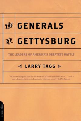 Imagen del vendedor de The Generals of Gettysburg: The Leaders of America's Greatest Battle (Paperback or Softback) a la venta por BargainBookStores