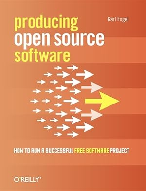 Immagine del venditore per Producing Open Source Software: How to Run a Successful Free Software Project (Paperback or Softback) venduto da BargainBookStores