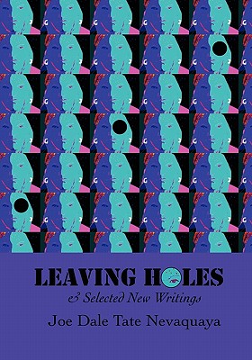 Seller image for Leaving Holes & Selected New Writing (Paperback or Softback) for sale by BargainBookStores