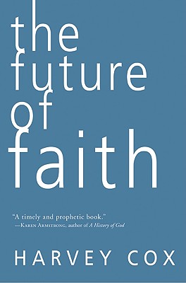 Seller image for The Future of Faith (Paperback or Softback) for sale by BargainBookStores
