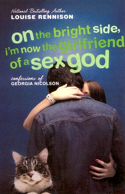 Seller image for On the Bright Side, I'm Now the Girlfriend of a Sex God: Further Confessions of Georgia Nicolson (Paperback or Softback) for sale by BargainBookStores