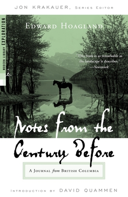 Seller image for Notes from the Century Before: A Journal from British Columbia (Paperback or Softback) for sale by BargainBookStores