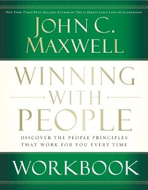 Seller image for Winning with People Workbook: Discover the People Principles That Work for You Every Time (Paperback or Softback) for sale by BargainBookStores
