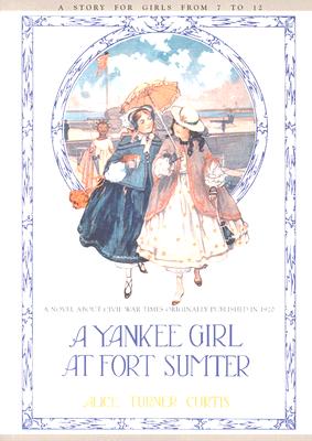 Seller image for Yankee Girl at Fort Sumter (Paperback or Softback) for sale by BargainBookStores