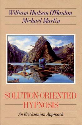 Imagen del vendedor de Solution-Oriented Hypnosis: An Ericksonian Approach (Paperback or Softback) a la venta por BargainBookStores