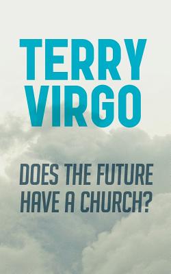 Imagen del vendedor de Does the Future Have a Church? (Paperback or Softback) a la venta por BargainBookStores