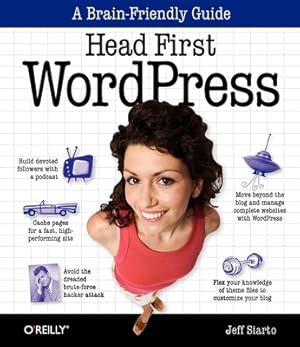 Immagine del venditore per Head First Wordpress: A Brain-Friendly Guide to Creating Your Own Custom Wordpress Blog (Paperback or Softback) venduto da BargainBookStores