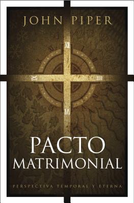 Immagine del venditore per Pacto Matrimonial: Perspectiva Temporal y Eterna = This Momentary Marriage (Paperback or Softback) venduto da BargainBookStores