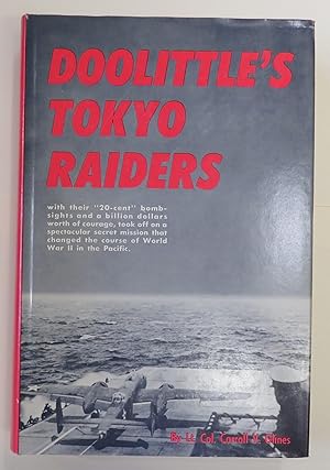 Seller image for Doolittle's Tokyo Raiders for sale by St Marys Books And Prints