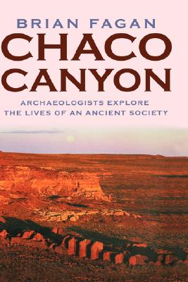 Bild des Verkufers fr Chaco Canyon: Archeologists Explore the Lives of an Ancient Society (Hardback or Cased Book) zum Verkauf von BargainBookStores