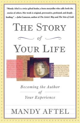 Bild des Verkufers fr The Story of Your Life: Becoming the Author of Your Experience (Paperback or Softback) zum Verkauf von BargainBookStores