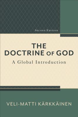 Seller image for The Doctrine of God: A Global Introduction (Paperback or Softback) for sale by BargainBookStores