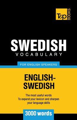 Bild des Verkufers fr Swedish Vocabulary for English Speakers - 3000 Words (Paperback or Softback) zum Verkauf von BargainBookStores