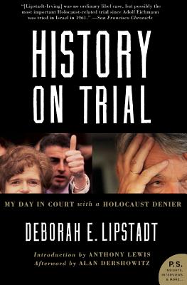 Seller image for History on Trial: My Day in Court with a Holocaust Denier (Paperback or Softback) for sale by BargainBookStores