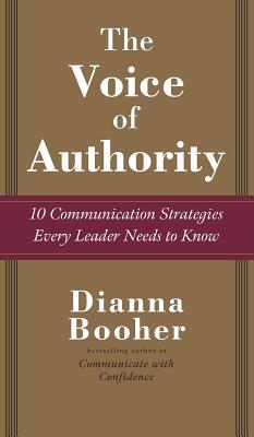 Seller image for The Voice of Authority: 10 Communication Strategies Every Leader Needs to Know (Hardback or Cased Book) for sale by BargainBookStores