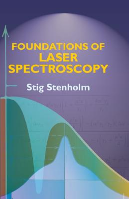 Immagine del venditore per Foundations of Laser Spectroscopy (Paperback or Softback) venduto da BargainBookStores