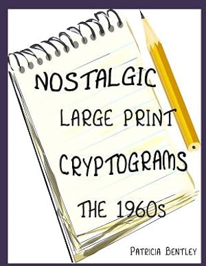 Image du vendeur pour Nostalgic Large Print Cryptograms: The 1960s (Paperback or Softback) mis en vente par BargainBookStores