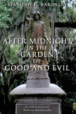 Seller image for After Midnight in the Garden of Good and Evil (Paperback or Softback) for sale by BargainBookStores