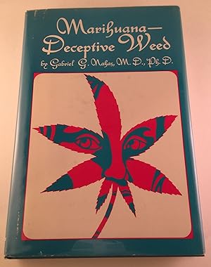 Immagine del venditore per Marihuana Deceptive Weed venduto da WellRead Books A.B.A.A.