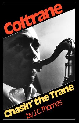 Imagen del vendedor de Chasin' the Trane (Paperback or Softback) a la venta por BargainBookStores