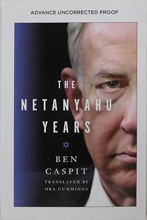 The Netanyahu Years