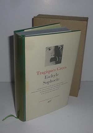 Imagen del vendedor de Tragiques Grecs. Eschyle - Sophocle. Traduction par Jean Grosjean, fragments traduits par Raphal Dreyfus, introduction et notes par Raphal Dreyfus. Bibliothque de la pliade. Paris. NRF. 1967. a la venta por Mesnard - Comptoir du Livre Ancien