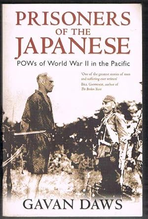 Prisoners of the Japanese: POWs of World War II in the Pacific