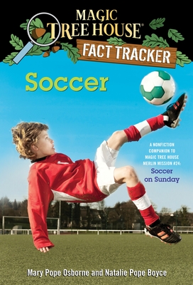 Immagine del venditore per Soccer: A Nonfiction Companion to Magic Tree House #52: Soccer on Sunday (Paperback or Softback) venduto da BargainBookStores