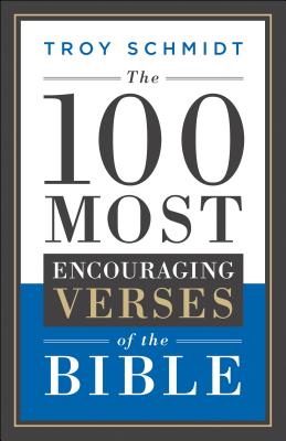 Seller image for The 100 Most Encouraging Verses of the Bible (Paperback or Softback) for sale by BargainBookStores