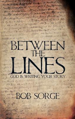 Imagen del vendedor de Between the Lines: God Is Writing Your Story (Paperback or Softback) a la venta por BargainBookStores