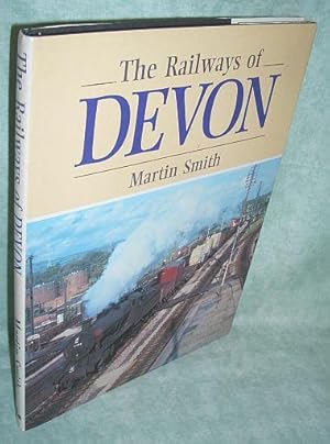 The Railways of Devon.