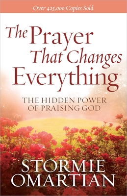 Immagine del venditore per The Prayer That Changes Everything(r): The Hidden Power of Praising God (Paperback or Softback) venduto da BargainBookStores