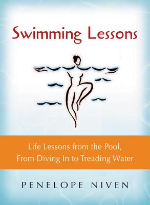 Immagine del venditore per Swimming Lessons: Life Lessons from the Pool, from Diving in to Treading Water (Paperback or Softback) venduto da BargainBookStores