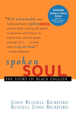 Immagine del venditore per Spoken Soul: The Story of Black English (Paperback or Softback) venduto da BargainBookStores