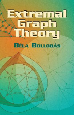 Imagen del vendedor de Extremal Graph Theory (Paperback or Softback) a la venta por BargainBookStores