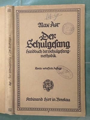 Der Schulgesang - Handbuch der Schulgesangmethodik