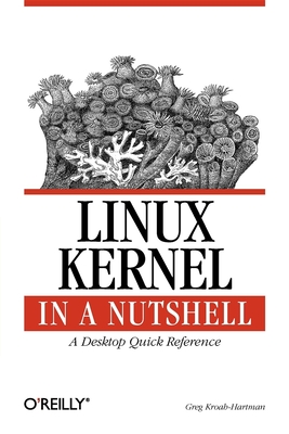 Seller image for Linux Kernel in a Nutshell (Paperback or Softback) for sale by BargainBookStores