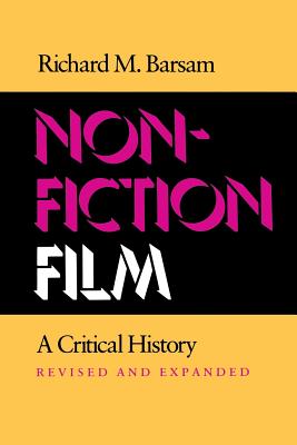 Seller image for Nonfiction Film: A Critical History Revised and Expanded (Paperback or Softback) for sale by BargainBookStores