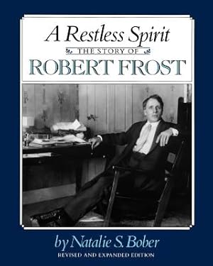 Imagen del vendedor de A Restless Spirit: The Story of Robert Frost (Paperback or Softback) a la venta por BargainBookStores