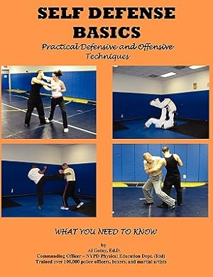 Bild des Verkufers fr Self Defense Basics: Practical Defensive and Offensive Techniques (Paperback or Softback) zum Verkauf von BargainBookStores