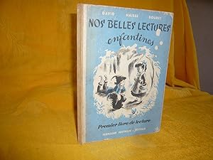 NOS BELLES LECTURES ENFANTINES - Premier Livre De Lecture (Enfants De 6 Ans)