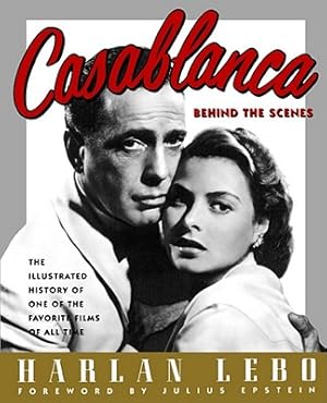 Imagen del vendedor de Casablanca: Behind the Scenes (Paperback or Softback) a la venta por BargainBookStores