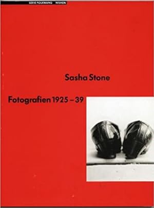 Sasha Stone. Fotografien 1925-39