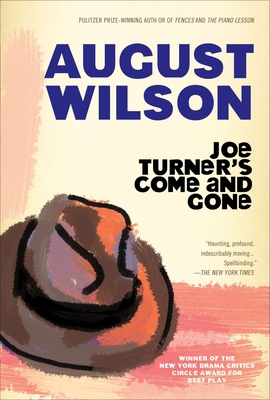 Bild des Verkufers fr Joe Turner's Come and Gone: A Play in Two Acts (Paperback or Softback) zum Verkauf von BargainBookStores