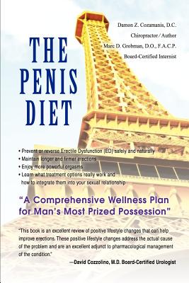 Seller image for The Penis Diet: A Comprehensive Wellness Plan for Man's Most Prized Possession (Paperback or Softback) for sale by BargainBookStores