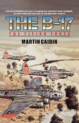 Imagen del vendedor de The B-17 - The Flying Forts (Paperback or Softback) a la venta por BargainBookStores
