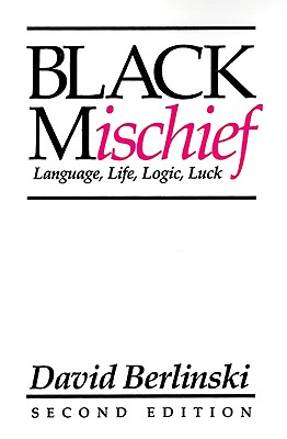 Bild des Verkufers fr Black Mischief: Language, Life, Logic, Luck (Paperback or Softback) zum Verkauf von BargainBookStores