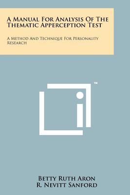 Bild des Verkufers fr A Manual for Analysis of the Thematic Apperception Test: A Method and Technique for Personality Research (Paperback or Softback) zum Verkauf von BargainBookStores